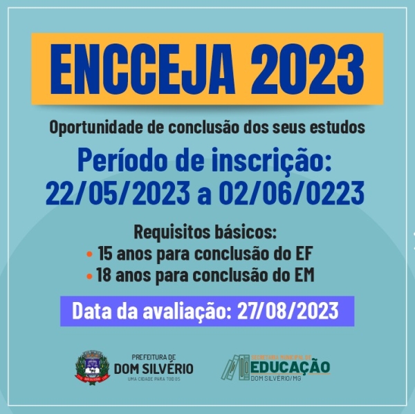 INSCRIÇÕES PARA O ENCCEJA ENCERRAM NESTA SEXTA-FEIRA, 2 DE JUNHO.