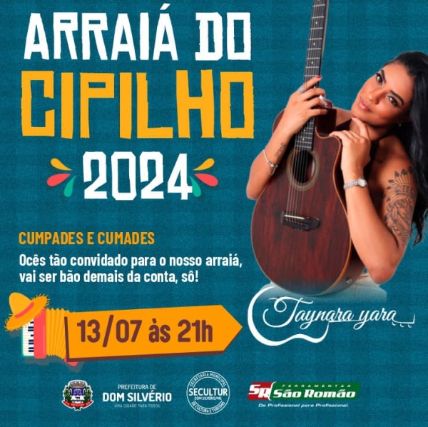 VEM AÍ O ARRAIÁ DO CIPILHO 2024