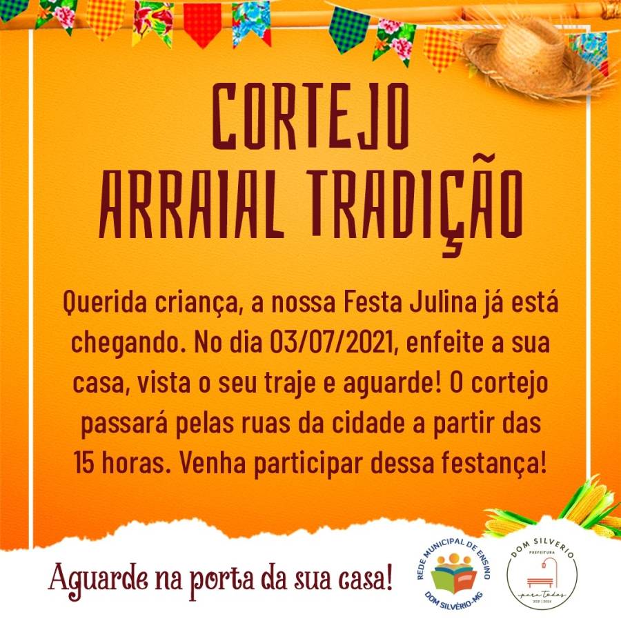 Cortejo do Arraial Tradição