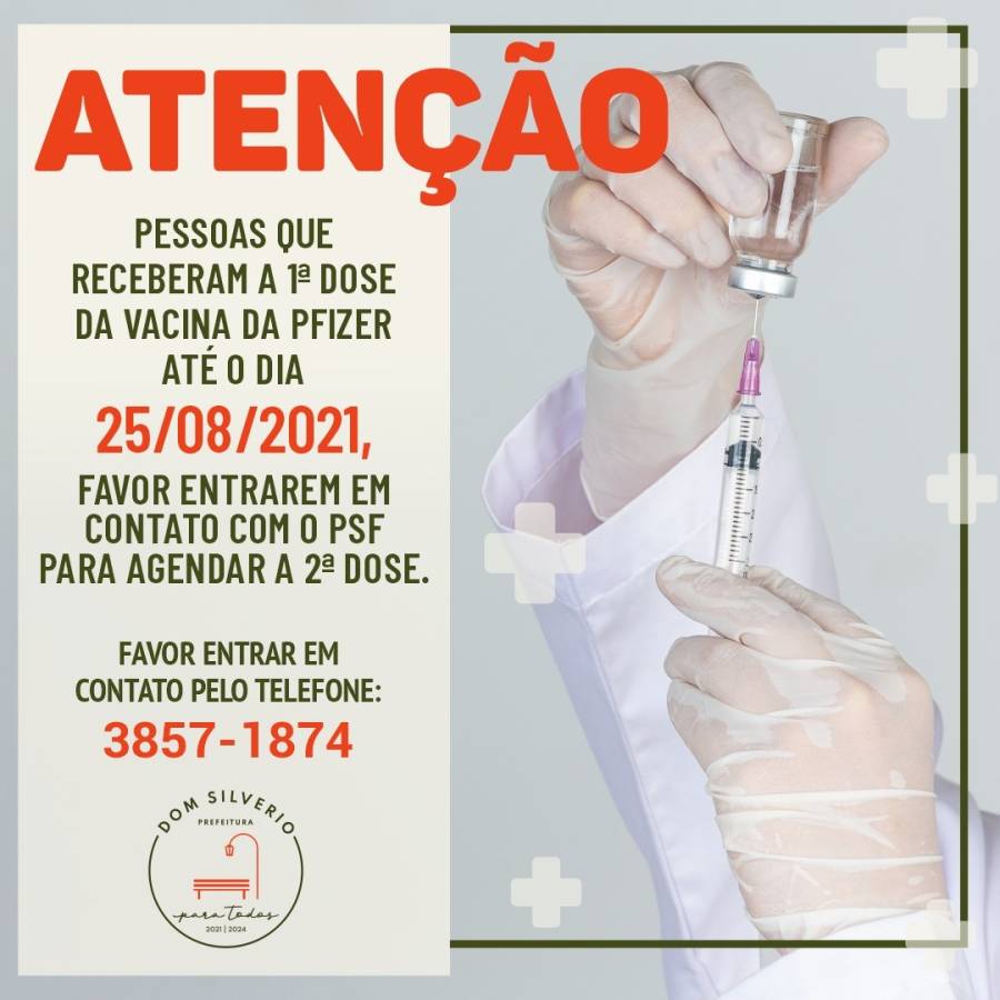 Vacinação da 2ª Dose do laboratório Pfizer