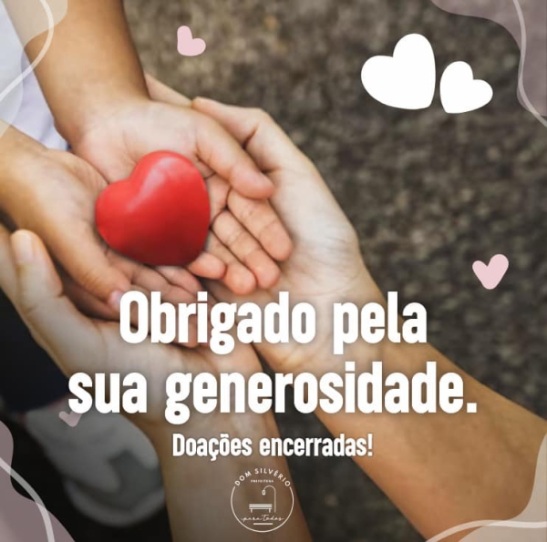 AGRADECIMENTO DA PREFEITURA DE DOM SILVÉRIO PELA SOLIDARIEDADE E DOAÇÕES PARA AS FAMÍLIAS AFETADAS PELAS CHEIAS
