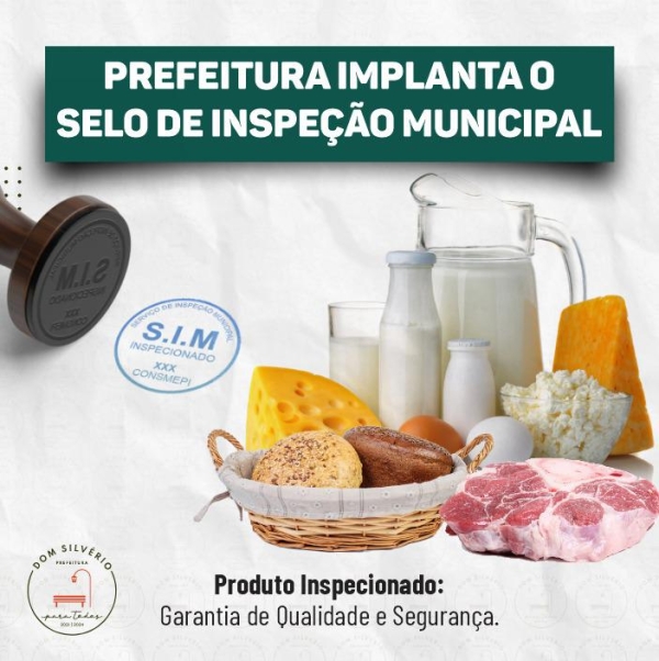 SELO SIM: MAIS QUALIDADE E SEGURANÇA ALIMENTAR PARA OS SILVERIENSES