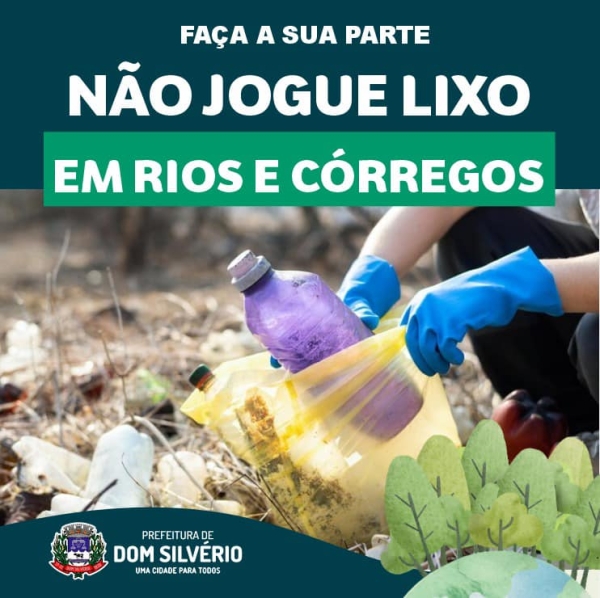 NÃO JOGUE LIXO NOS RIOS E CÓRREGOS