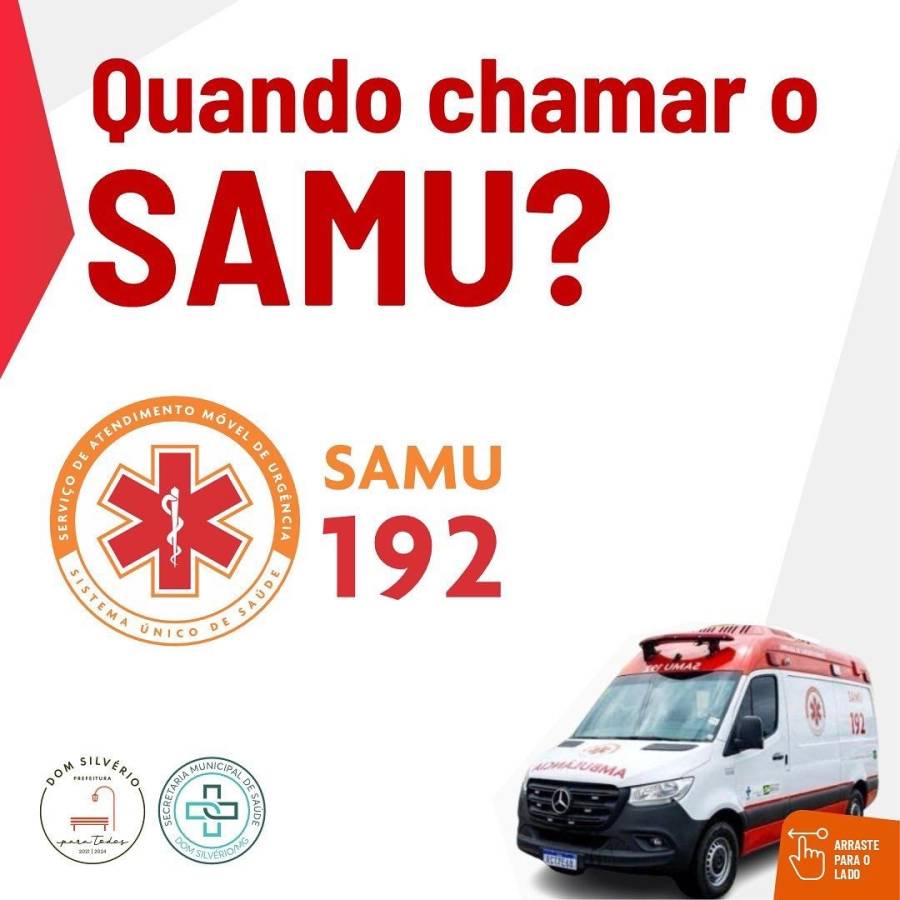 QUANDO CHAMAR O SAMU?
