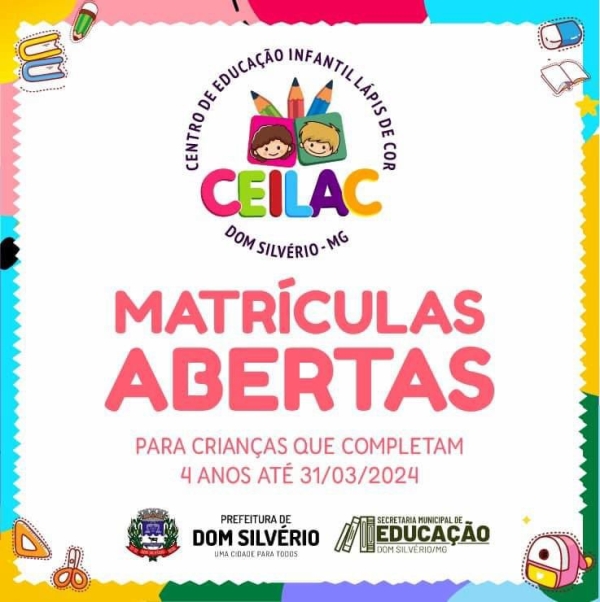 CEILAC DIVULGA MATRICULAS ABERTAS PARA ALUNOS QUE COMPLETAM 4 ANOS ATÉ 31/03/2024