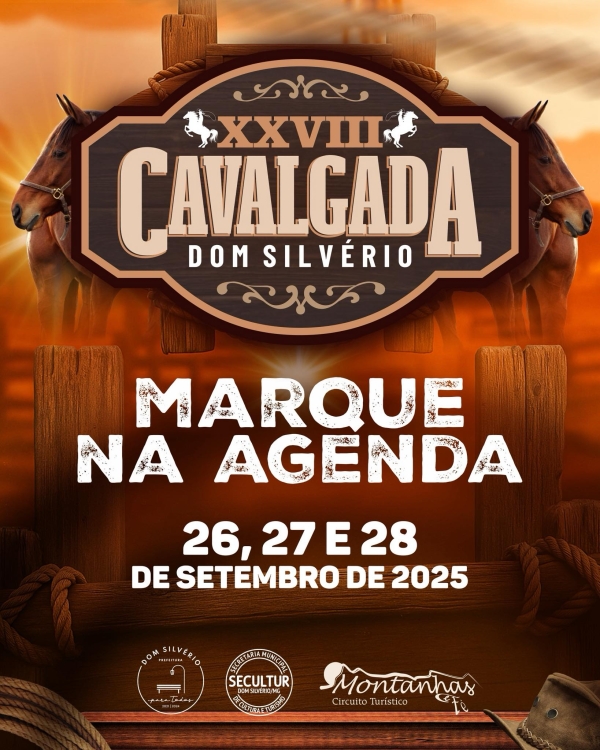 VEM A&Iacute; A 28&ordf; CAVALGADA DE DOM SILV&Eacute;RIO