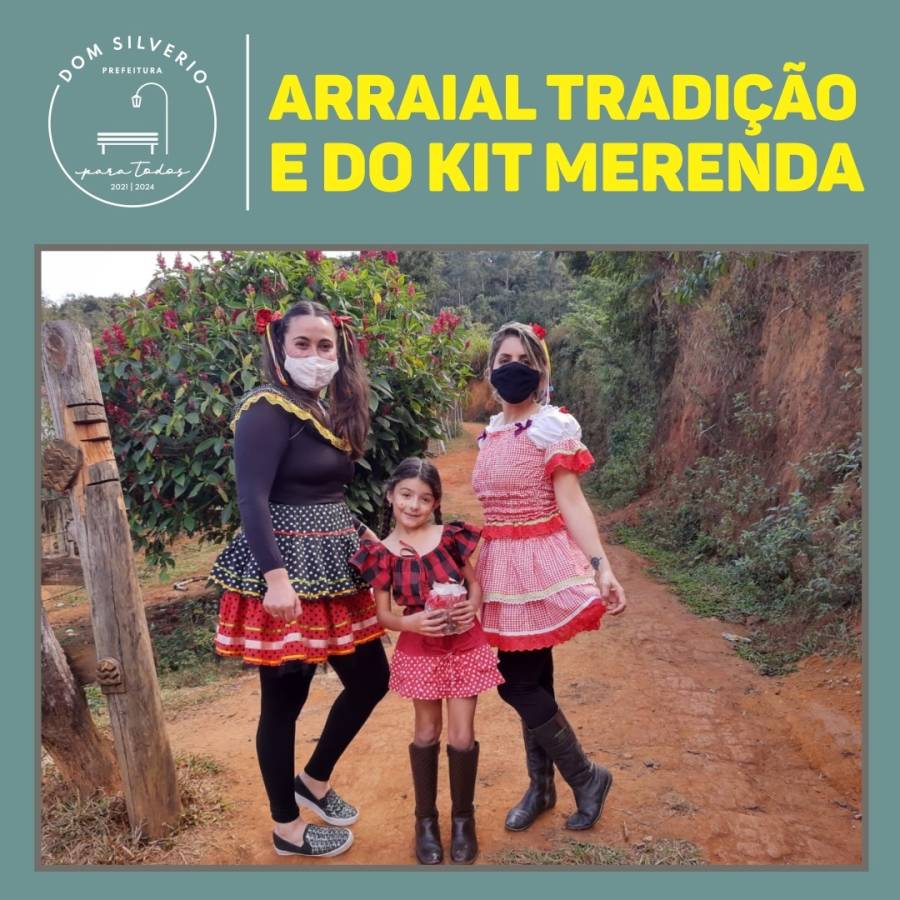 Arraial Tradição e do Kit Merenda - 23 de junho