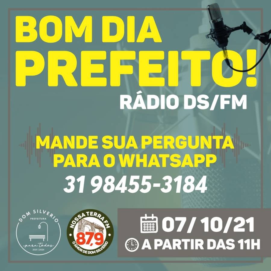 Bom dia Prefeito - 07 de outubro na Rádio DS/FM