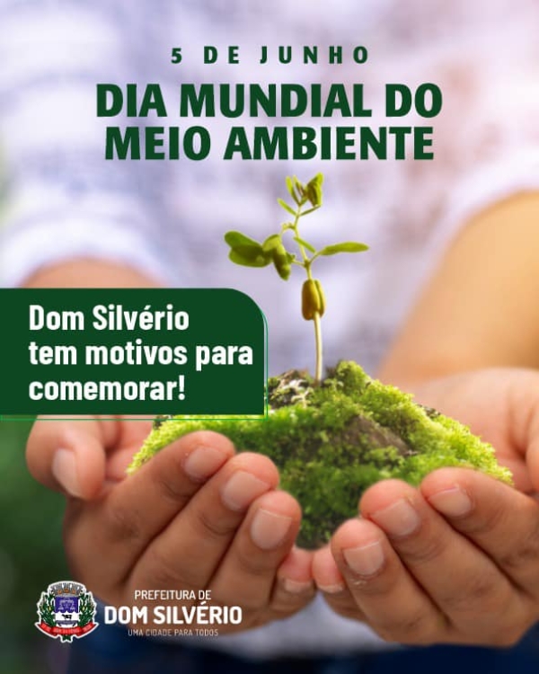 5 DE JUNHO: DIA MUNDIAL DO MEIO AMBIENTE - CONHEÇA ALGUNS AÇÕES DA PREFEITURA
