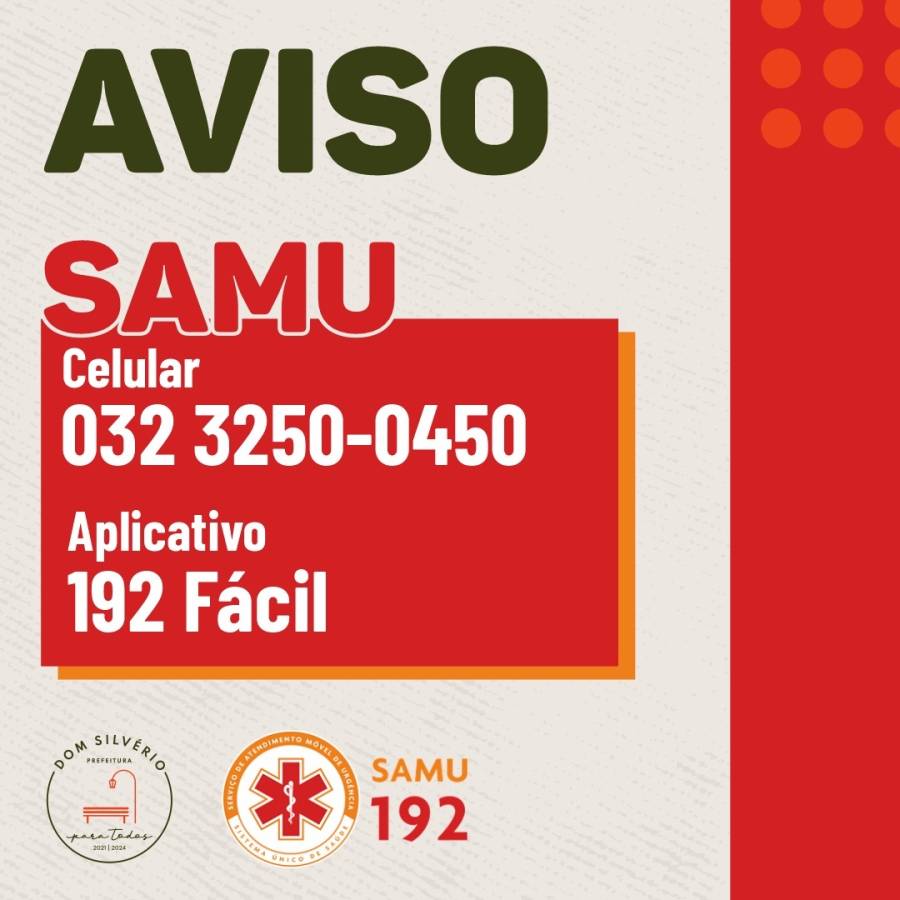 O SAMU JÁ ESTÁ FUNCIONANDO EM DOM SILVÉRIO