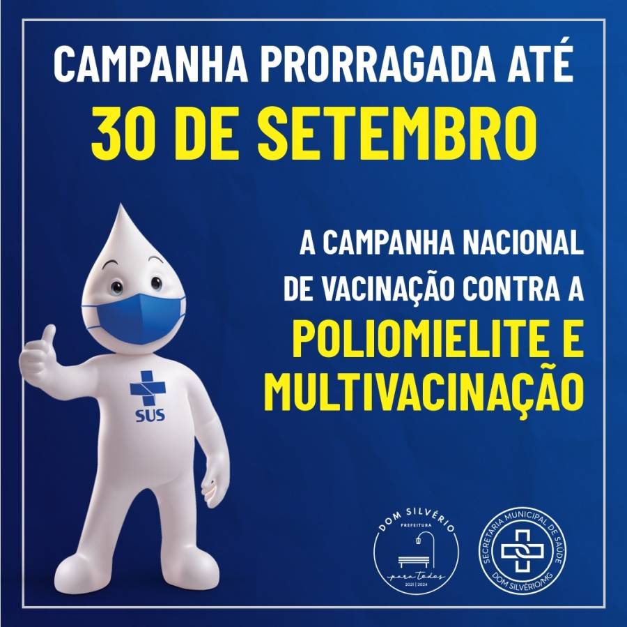 PRORROGADA A VACINAÇÃO CONTRA A POLIOMILITE