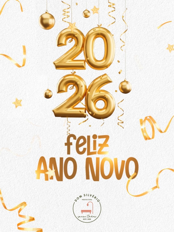2026 COME&Ccedil;A EM DOM SILV&Eacute;RIO COM ESPERAN&Ccedil;A, TRABALHO E CONQUISTAS.