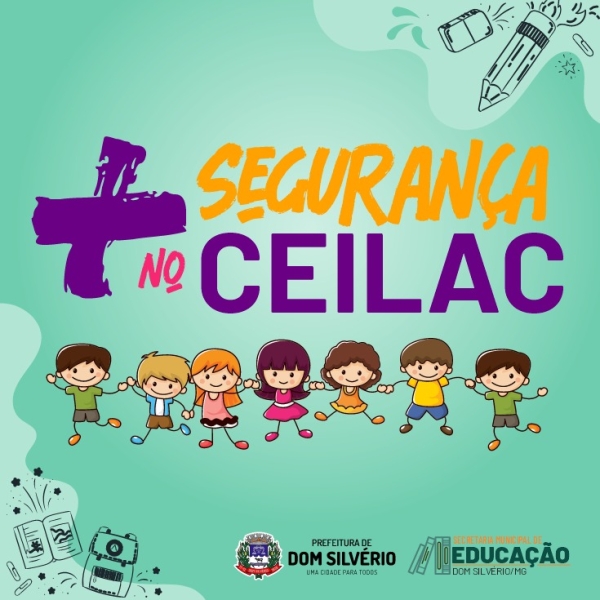 + SEGURANÇA NO CEILAC