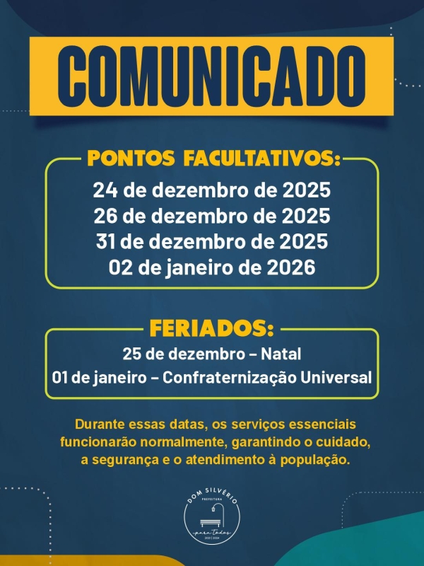 PREFEITURA DE DOM SILV&Eacute;RIO DIVULGA PONTOS FACULTATIVOS E FERIADOS DE FIM DE ANO