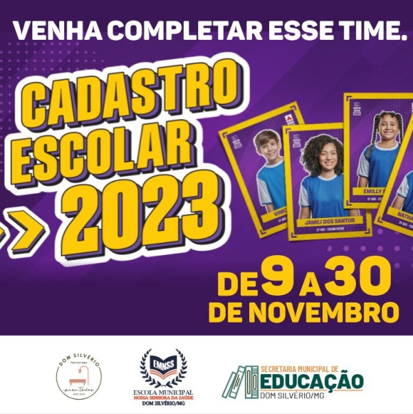 CADASTRO ESCOLAR 2023 PARA A ESCOLA MUNICIPAL NOSSA SENHORA DA SAÚDE