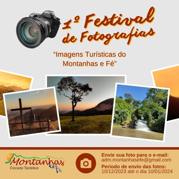 1º FESTIVAL DE FOTOGRAFIAS &quot;IMAGENS TURÍSTICAS DO MONTANHAS E FÉ&quot;