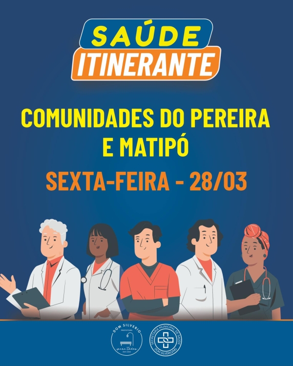 SAÚDE ITINERANTE CHEGA ÀS COMUNIDADES DO PEREIRA E MATIPÓ NESTA SEXTA-FEIRA!