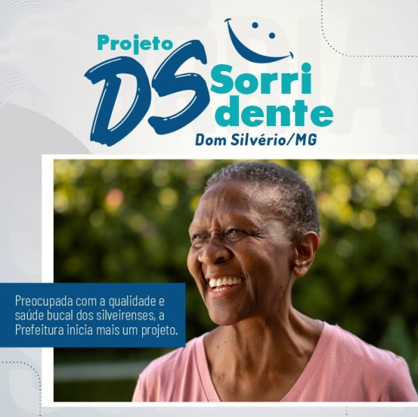 PROGRAMA 'DS SORRIDENTE' VAI BENEFICIAR 500 SILVERIENSES COM PROTESES DENT&Aacute;RIAS