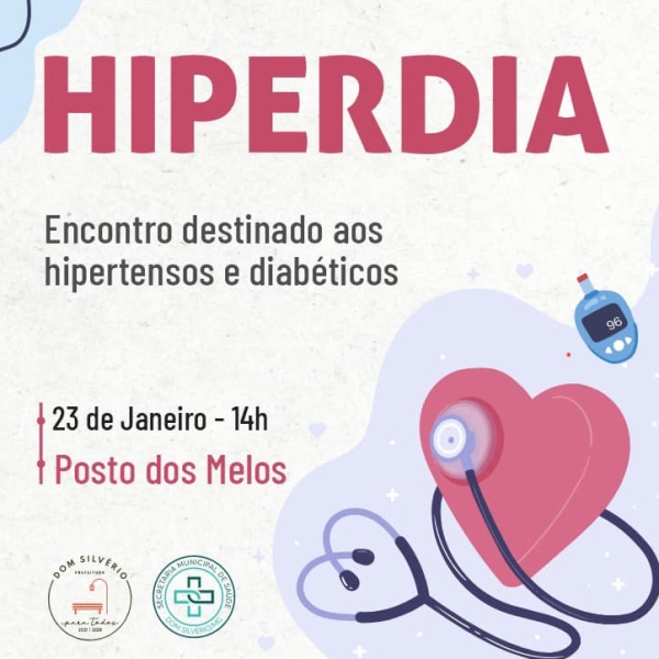 HIPERDIA NO POSTO DOS MELOS: CUIDANDO DA SAÚDE DE HIPERTENSOS E DIABÉTICOS NO DIA 23 DE JANEIRO
