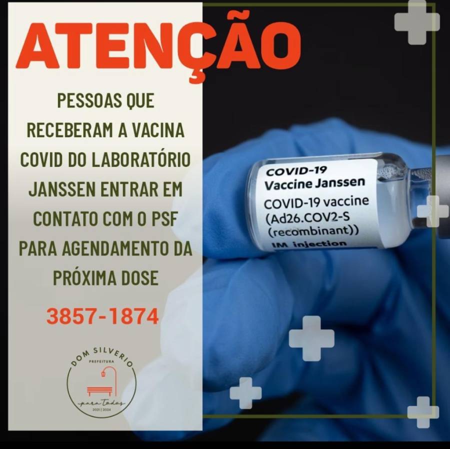 Atenção - Vacinação de reforço para quem recebeu vacina Covid-19 do laboratório Janssen